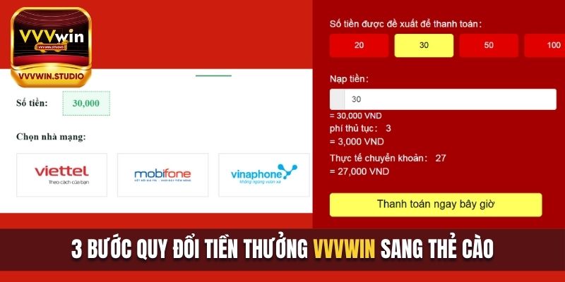 3 bước quy đổi tiền thưởng VVVwin sang thẻ cào