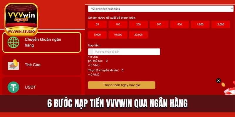 6 bước nạp tiền VVVwin qua ngân hàng