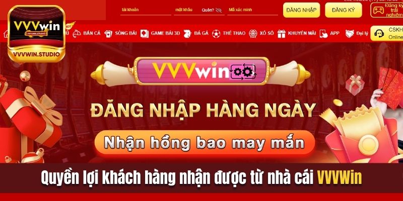 Quyền lợi khách hàng nhận được từ nhà cái VVVWin