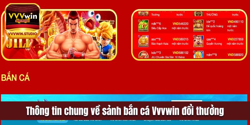 Thông tin chung về sảnh bắn cá Vvvwin đổi thưởng cho người mới